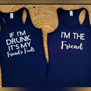 Women’s Tanks / friends matching tanks Drunk Friends Size Medium